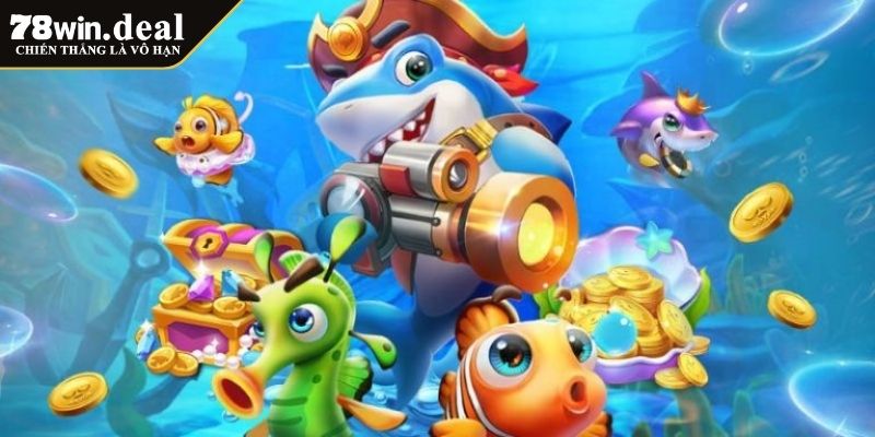Bắn Cá BBIN 78WIN Khám Phá Cơ Hội Săn Cá Đổi Thưởng Hấp Dẫn 4 Cơ hội nhận thưởng lớn cho bạn