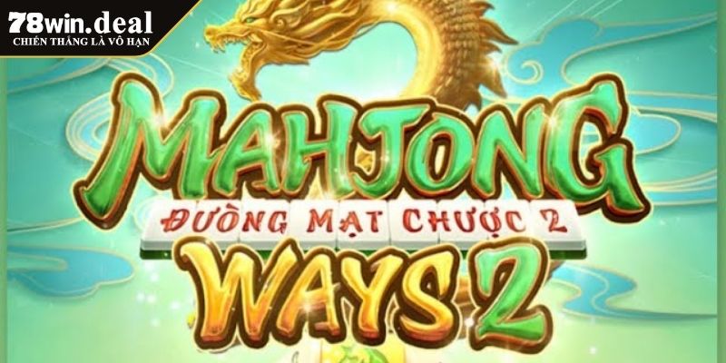 Trải Nghiệm Đường Mạt Chược 2 78WIN Đỉnh Cao Cùng Thưởng Khủng 4 Tính năng độc đáo của Đường Mạt Chược 2
